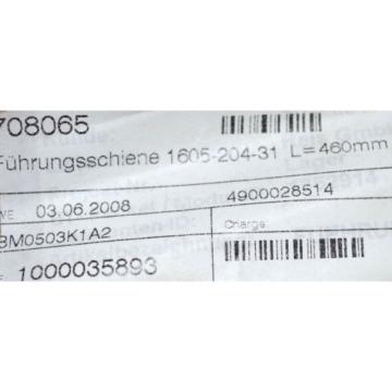 BOSCH India Singapore REXROTH R1605-204-31 Linearschiene 460mm Führungsschiene Linearführung NEU